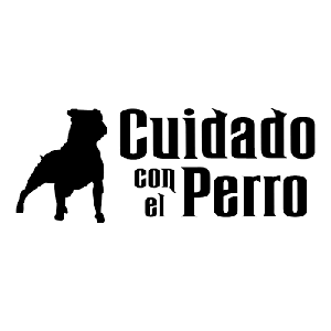 CUIDADO CON EL PERRO